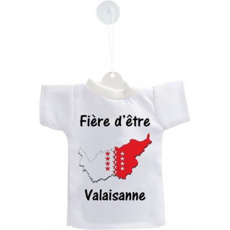 Mini T-shirt - Fière d'être Valaisanne - pour votre voiture