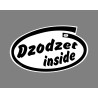 Sticker humoristique - Dzodzet inside - pour voiture