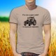 T-Shirt - Conduire un tracteur