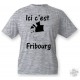 Donna o Uomo T-Shirt - Ici c'est Fribourg, Ash Heater