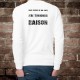 Funny Sweatshirt - Toujours raison