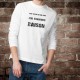 Funny Sweatshirt - Toujours raison