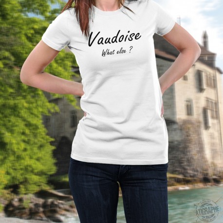 Donna moda T-shirt - Vaudoise, What else ?